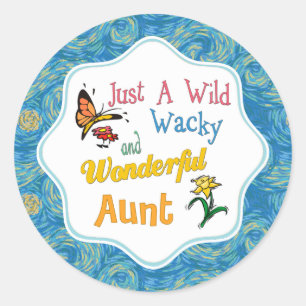 Sticker Rond Juste Une Merveilleuse Tante Sauvage