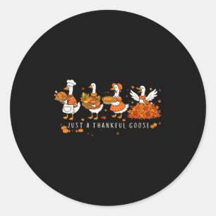 Sticker Rond Juste une oie reconnaissante drôle d'oie ridicule