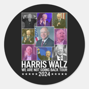 Sticker Rond Kamala Harris Tim Wheimer Nous Ne Reviendrons Pas