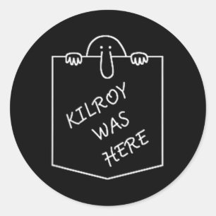 Sticker Rond Kilroy Était Ici Graffiti Art Avec Poches