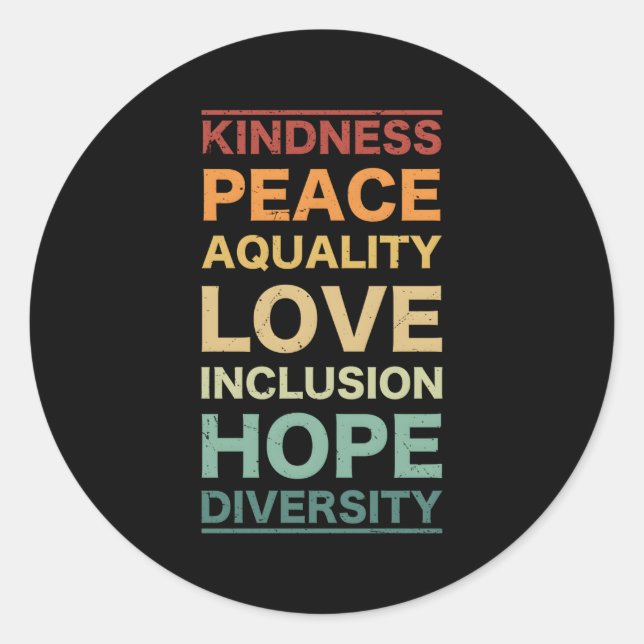 Sticker Rond Kindness Peace Equality Love Inclusion Hope Divers (Devant)