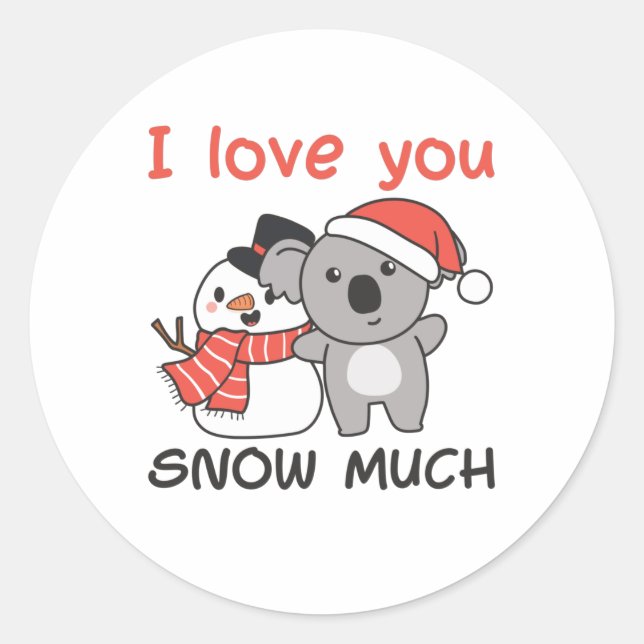 Sticker Rond Koala I Love You Snow Much Snowman Pun (Devant)