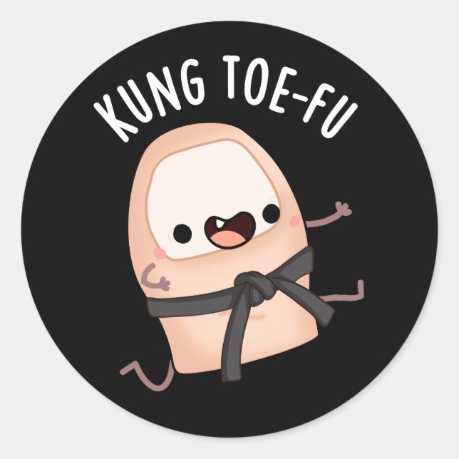 Sticker Rond Kung Toe-fu Funny Big Toe Pun Dark BG (Devant)