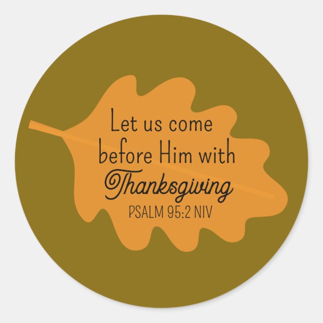 Sticker Rond La Bible de Thanksgiving Verse Orange Leaf Autumum (Devant)