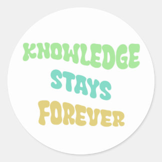 Sticker Rond La connaissance reste éternelle