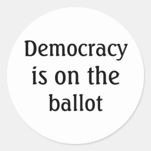 Sticker Rond La démocratie est sur le bulletin d'autocollant ro