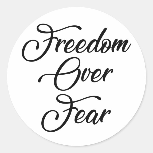 Sticker Rond La liberté face à la peur (Devant)