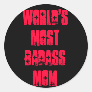 Sticker Rond La maman la plus mauvaise du monde