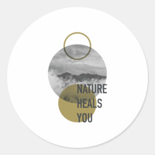 Sticker Rond La nature vous guérit