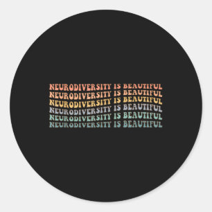 Sticker Rond La neurodiversité est belle - Sensibilisation sur