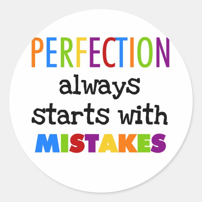 Sticker Rond La Perfection Commence Par Des Erreurs (Devant)