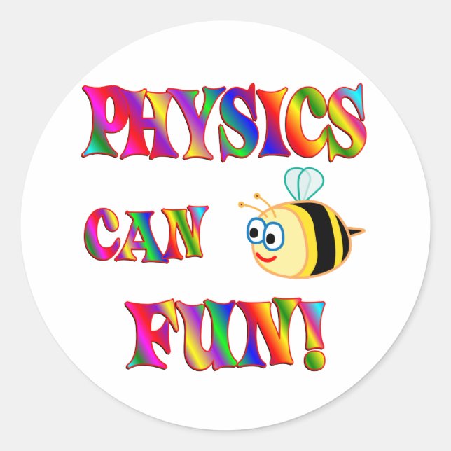 Sticker Rond La physique est amusante (Devant)