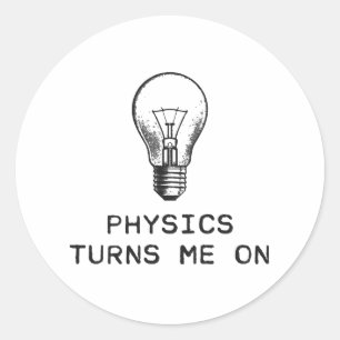 Sticker Rond La physique m'allume