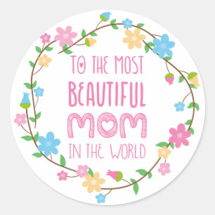 Sticker Rond La plus belle maman du monde rose