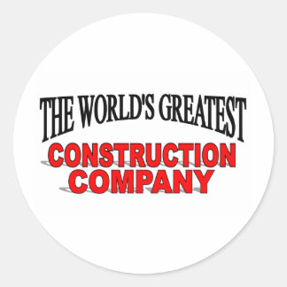 Sticker Rond La plus grande entreprise de construction du monde