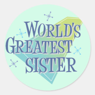 Sticker Rond La plus grande soeur du monde