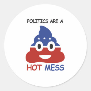 Sticker Rond La politique est un beau gâchis - -