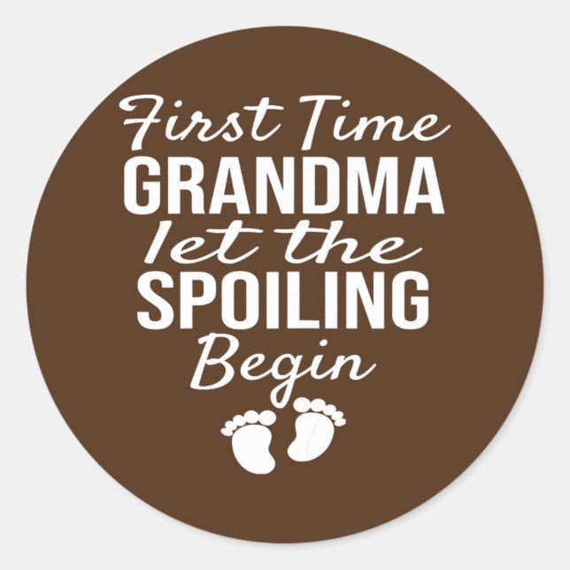 Sticker Rond La première fois que grand-mère laisse le Spoiling (Devant)