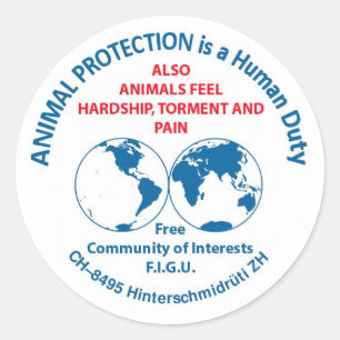 Sticker Rond La protection des animaux est un devoir humain de