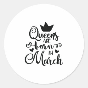 Sticker Rond La Reine sont en mars fête d'anniversaire drôle