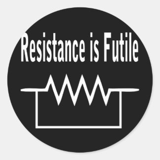 Sticker Rond La résistance est vaine