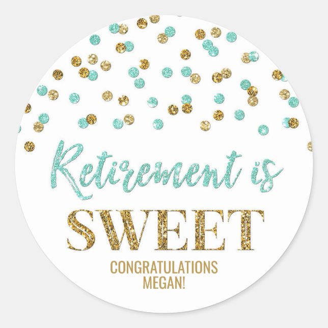 Sticker Rond La retraite Turquoise Gold Confetti est douce (Devant)