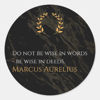 Sticker Rond La sagesse de Marcus Aurelius : les actions parlen