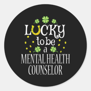 Sticker Rond La Saint-Patrick Chanceux d'être un conseiller en