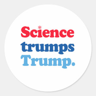 Sticker Rond La science l'emporte sur Trump