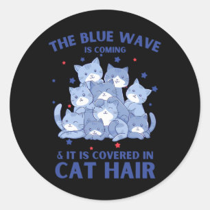 Sticker Rond La Vague Bleue Arrive Et Elle Est Couverte De Chat