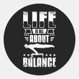 Sticker Rond La vie, c'est l'équilibre des Calisthènes