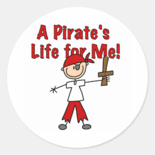 Sticker Rond La vie de pirate pour moi