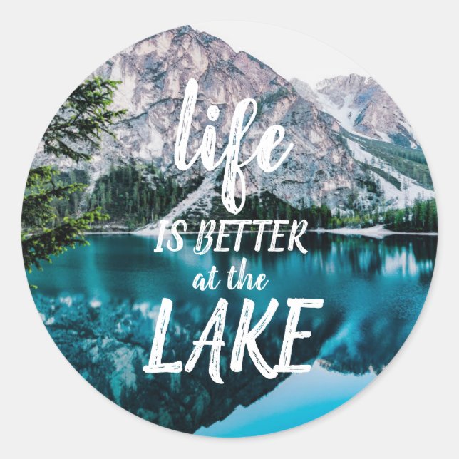 Sticker Rond La vie est meilleure au lac (Devant)
