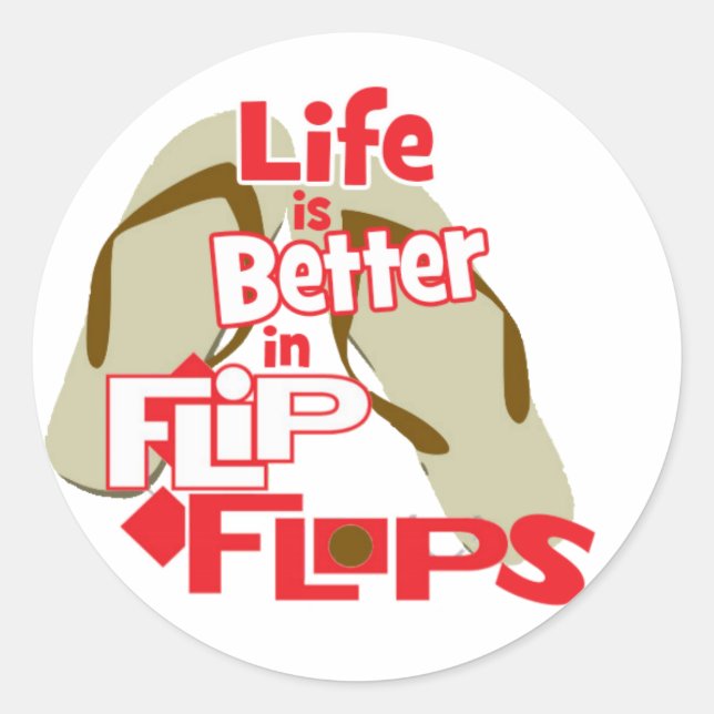 Sticker Rond La vie est meilleure en tongs (Devant)