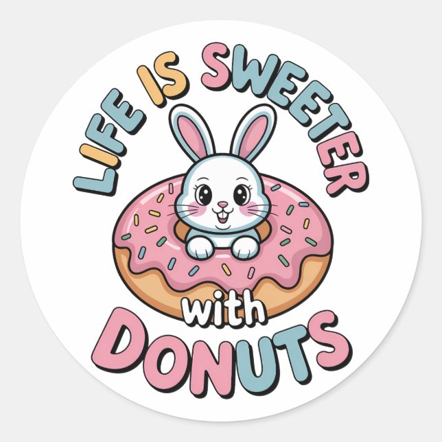 Sticker Rond La Vie Est Plus Douce Avec Des Dents (Devant)