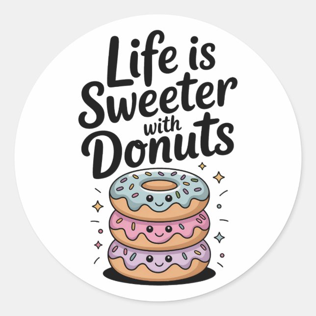 Sticker Rond La Vie Est Plus Douce Avec Des Dents (Devant)