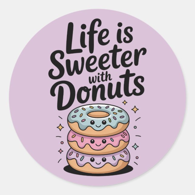 Sticker Rond La Vie Est Plus Douce Avec Des Dents (Devant)