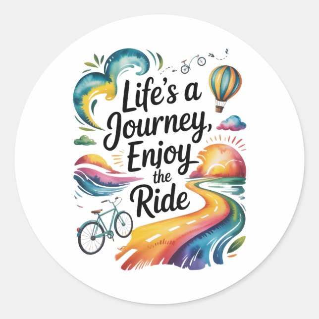 Sticker Rond La vie est un voyage Profitez du tour Inspirationn (Devant)