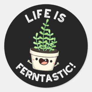 Sticker Rond La Vie Friste Grosse Ferne Plante Pun Dark BG