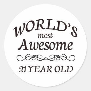 Sticker Rond L'âge de 21 ans le plus impressionnant du monde