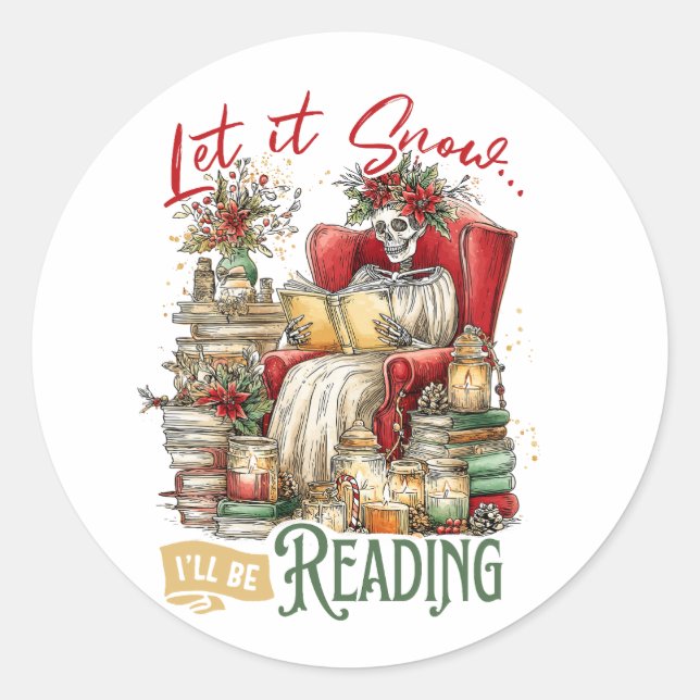 Sticker Rond Laisse-le neiger je vais lire (Devant)