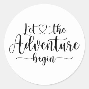 Sticker Rond Laisser Commencer L'Aventure