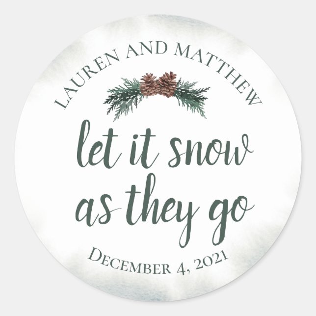 Sticker Rond Laisser Il Neige Alors Qu'Ils Aller Mariage Envoye (Devant)