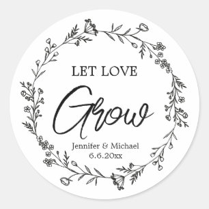 Sticker Rond laisser l'amour grandir mariage botanique noir&bla