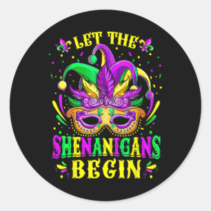 Sticker Rond Laisser Les Shenanigans Commencer Les Chemises Mar