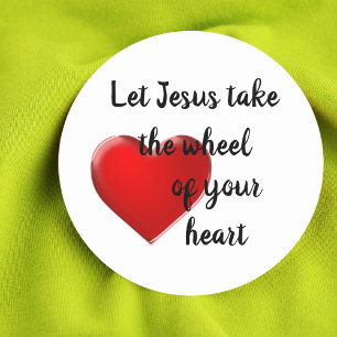 Sticker Rond Laissez Jésus prendre la roue de votre coeur Stick