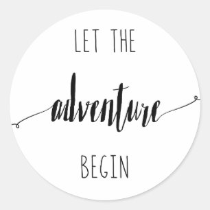 Sticker Rond Laissez l'aventure commencer la citation