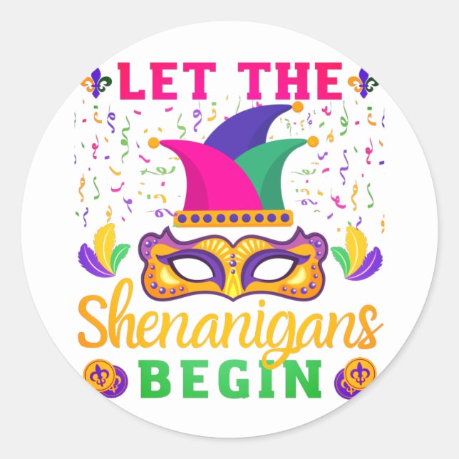 Sticker Rond Laissons les Shenanigans commencer le Festival Mar (Devant)