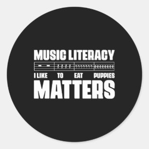 Sticker Rond L'alphabétisation musicale compte, j'aime manger d