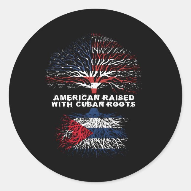 Sticker Rond L'Américain Élevé Avec Les Racines Cubaines Cuba (Devant)